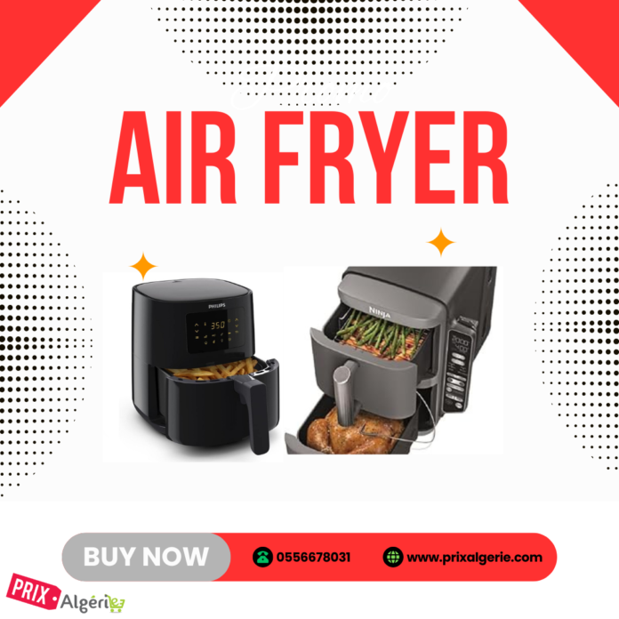 مقارنة بين قلاية نينجا وفيليبس: أيهما أفضل Air Fryer في الجزائر لعام 2026
