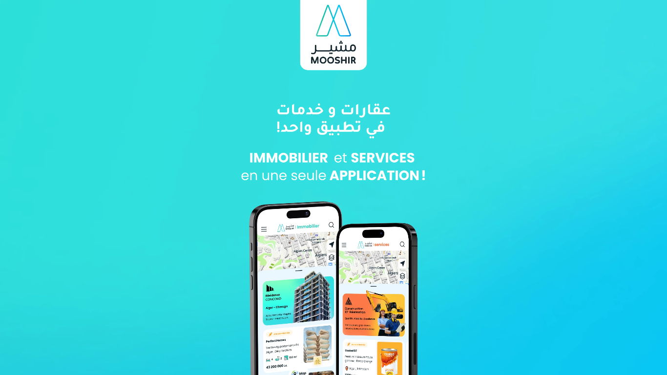 منصة مشير MOOSHIR.. شركة ناشئة جزائرية تراهن على رقمنة سوق العقار والخدمات المنزلية