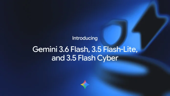 جوجل تطلق Gemini 3.6 Flash و3.5 Flash-Lite.. سرعة أكبر وتكلفة أقل